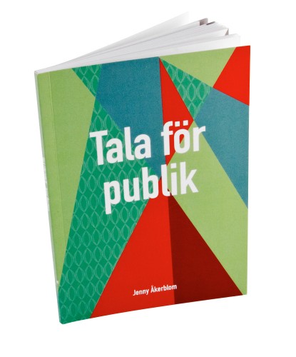 Tala för publik - lär dig bli en bättre talare