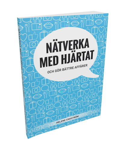 Nätverka med hjärtat - och gör bättre affärer