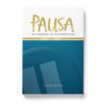Framsidan av boken Pausa – en handbok om återhämtning, av Ulrika Borén