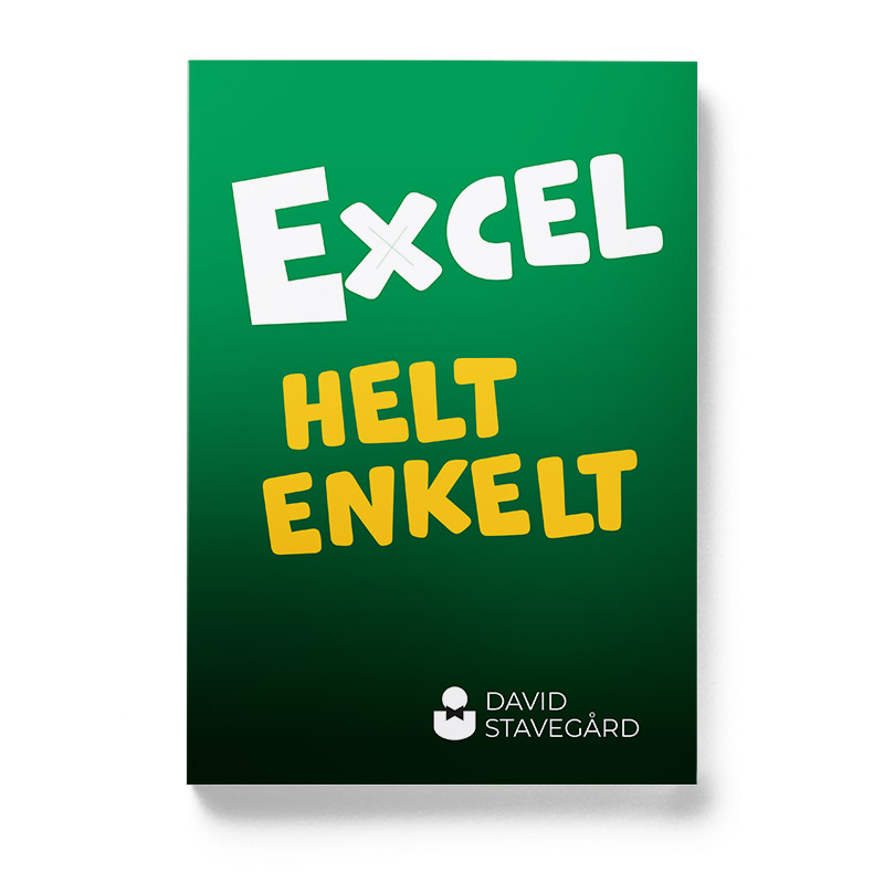 Framsidan av boken Excel helt enkelt, av David Stavegård