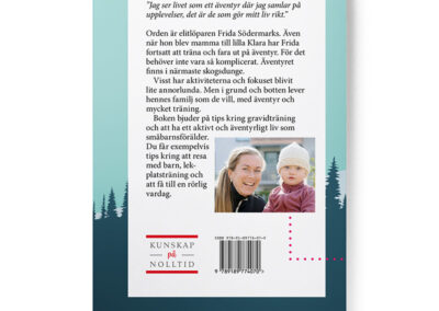 Baksidan av boken Klara – att vara aktiv förälder, skriven av föreläsaren Frida Södermark