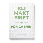 Framsidan av boken Klimakteriet för chefen, skriven av författaren Anna-Karin Mikkelä